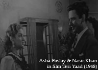 Asha Poslay and Nasir Khan in film Teri Yaad (1948)