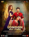 London Nahin Jaun Ga